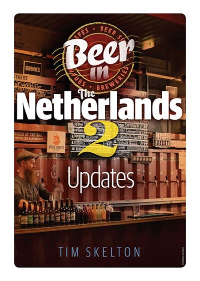 **New!** Beer in the Netherlands 2 - 2022 updates (downloadable PDF supplement, intended for digital use) 1